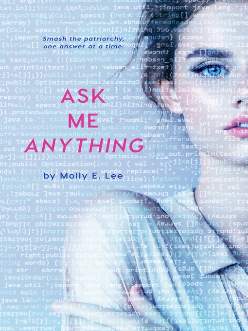 Title details for Ask Me Anything by Molly E. Lee - Available